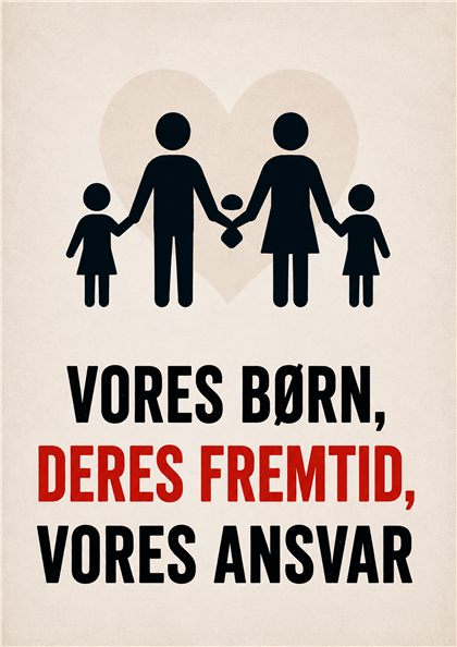 Plakat: Vores børn, deres fremtid, vores ansvar
