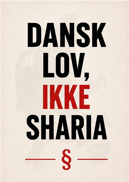 Plakat: Dansk lov, ikke sharia